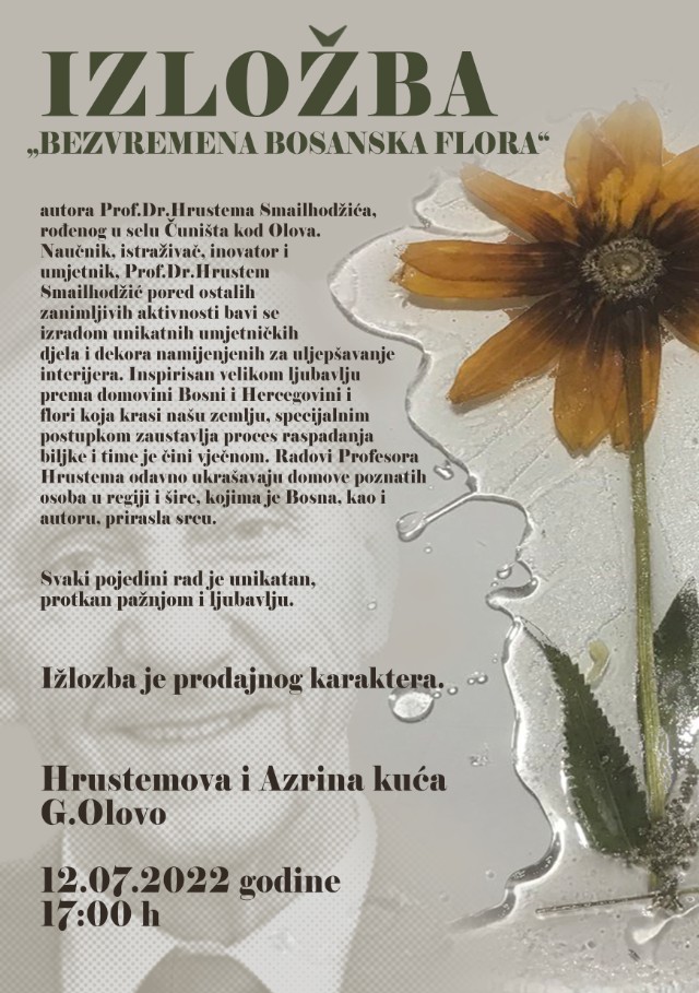 Bezvremenska bosanska flora, izložba radova prof. dr.  Hrustema Smailhodžića